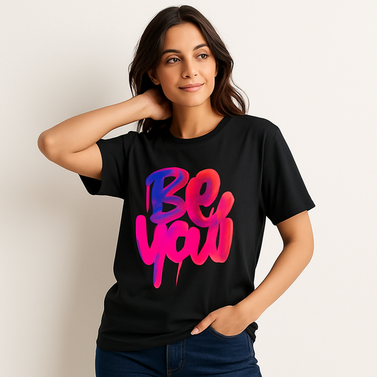 "Be You Graffiti Print T-Shirt | Unisex Black Cotton Oversized Tee | Bold Motivational Streetwear for Men & Women"